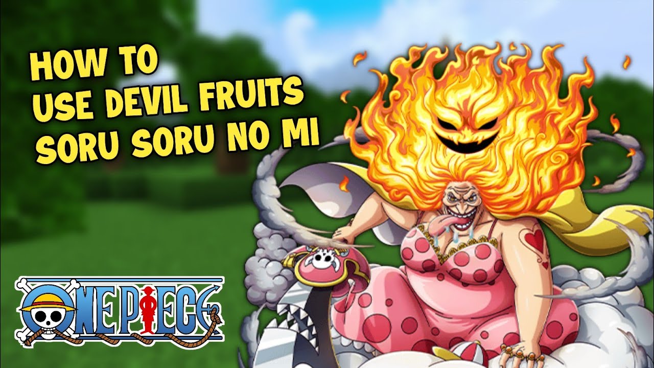 Cara Menggunakan Devil Fruits Goru Goru No Mi
